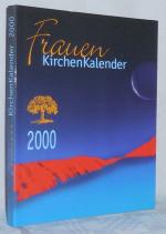 Frauen Kirchen Kalender 2000 - signiert