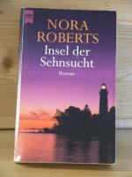 Nora Roberts: "Insel der Sehnsucht" Roma Nora Roberts: "Insel der Sehnsucht" Roma