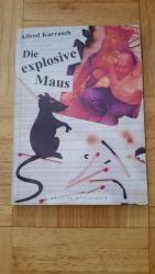 Die explosive Maus