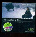 GEO HÖRWELTEN - Weit draußen/ Sieben Jahre in Tibet (Gekürzte Fassung) 6 CDs (original Verpackt)