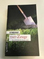 Tat-Zeuge - Das Syndikats-Dossier 2017