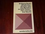 Gespenster / Silvester oder Das Massaker im Hotel Sacher / Film und Frau : Drei Stücke. - Dtv Sonderreihe