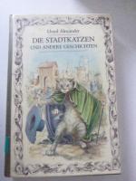 Die Stadtkatzen und andere Geschichten. Hardcover