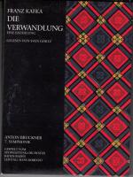 Die Verwandlung: Eine Erzählung. Anton Bruckner: 7. Symphonie