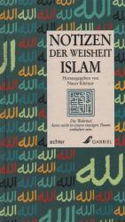 Islam - Notizen der Weisheit