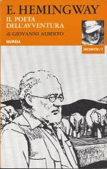 Giovani Alberto: E. Hemingway: Il poeta 