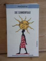 Frommlet, Wolfram (hrsg.): "Die Sonnenfr Frommlet, Wolfram (hrsg.): "Die Sonnenfr