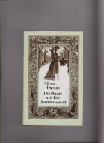 Alexandre Dumas: Die Dame mit dem Samtha Alexandre Dumas: Die Dame mit dem Samtha