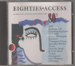 Eighties Access - 14 Original Classic Hits from the 80's