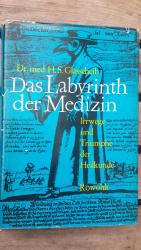 Das Labyrinth der Medizin