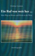 Christine Lemmen: Ein Ruf von weit her Christine Lemmen: Ein Ruf von weit her