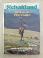 Schottland nicht nur der Hirsche wegen