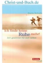Doris Schulte: Ich finde keine Ruhe mehr