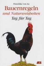 Bauernregeln und Naturweisheiten - Tag für Tag