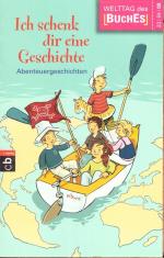 Ich schenk dir eine Geschichte 2009: Abe