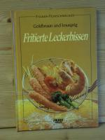 "Goldbraun und knusprig - fritierte Leckerbissen"