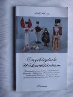 Rolf Schröter: Erzgebirgische Weihnachts Rolf Schröter: Erzgebirgische Weihnachts