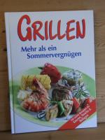 diverse: "GRILLEN" mehr als ein sommerve diverse: "GRILLEN" mehr als ein sommerve