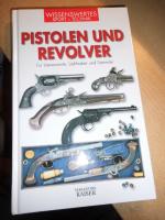 Pistolen und Revolver