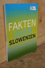 Fakten über Slowenien