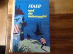 Italo und die Schmuggler