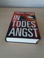 Linwood Barclay: In Todesangst