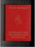 Geschichte der französischen Revulution - 10 Bände in 5 Bücher
