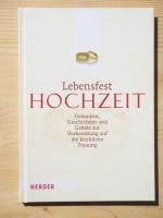 Kuhn, Detlef (Herausgeber): Lebensfest H Kuhn, Detlef (Herausgeber): Lebensfest H