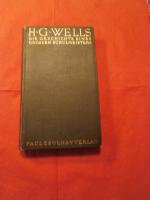 H.G.Wells: Die Geschichte eines grossen 