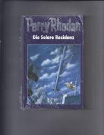 Perry Rhoden  - Die Solare Residenz - Terrania 1  Band 72