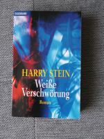 Harry Stein: Weisse Verschwörung
