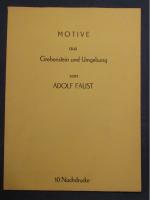 Adolf Faust: Motive aus Grebenstein und 