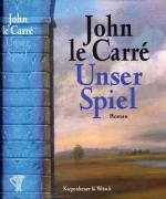 John le Carre: Unser Spiel- Kaukasus John le Carre: Unser Spiel- Kaukasus
