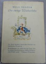 Will Vesper: Die ewige Wiederkehr . Nove