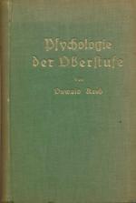 Oswald Kroh: Psychologie der Oberstufe. 