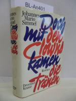Johannes Mario Simmel: Doch mit den Clow Johannes Mario Simmel: Doch mit den Clow