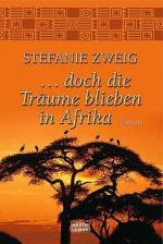 Stefanie Zweig: doch die Träume blieben 