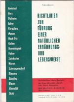 Richtlinien zur Führung einer natürlichen Ernährungs- und Lebensweise