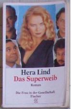Hera Lind: Das Superweib Hera Lind: Das Superweib