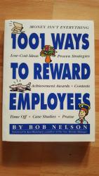 1001 Ways to Reward Employees