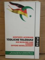 Günther Lachmann: "Tödliche Toleranz" Di Günther Lachmann: "Tödliche Toleranz" Di
