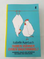 Isabelle Auerbach: Haben Hühner einen Ba