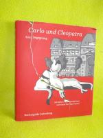 Carlo und Cleopatra. Erste Begegnung. Mit 49 zweifarbigen Tuschezeichnungen von Mehrdad Zaeri. Idee und Text von Victoria. Gesamtherstellung von Katrin Jacobsen. Erstausgabe.