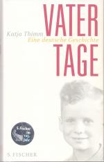 Katja Thimm: Vatertage - Eine deutsche G