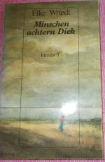 Elke Wriedt: Minschen achtern Diek