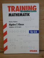 Training Gymnasium "Mathematik Algebra 7. Klasse" Aufgaben mit Lösungen