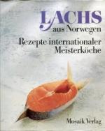 Willy Wyssenbach: Lachs aus Norwegen : R Willy Wyssenbach: Lachs aus Norwegen : R