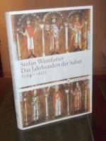 Das Jahrhundert der Salier 1024-1125: Kaiser oder Papst?