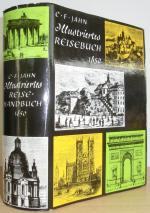 C. F. Jahn: ILLUSTRIRTES REISEBUCH FÜR K C. F. Jahn: ILLUSTRIRTES REISEBUCH FÜR K