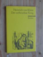 Kleist, Heinrich von: Der zerbrochne Kru Kleist, Heinrich von: Der zerbrochne Kru